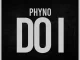 Phyno Do I